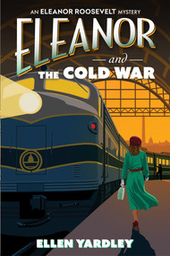 Eleanor and the Cold War - 9781496750082 by Ellen Yardley, 9781496750082