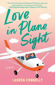 Love in Plane Sight by Lauren Connolly, 9780593815687