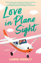 Love in Plane Sight by Lauren Connolly, 9780593815687