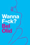 Wanna F*ck? by Bel Olid, Laura McGloughlin, 9781509564750