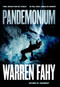Pandemonium - 9781250401137 by Warren Fahy, 9781250401137