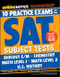 10 Practice Exams for the SAT Subject Tests (SparkNotes Test Prep) by SparkNotes, 9781411498235