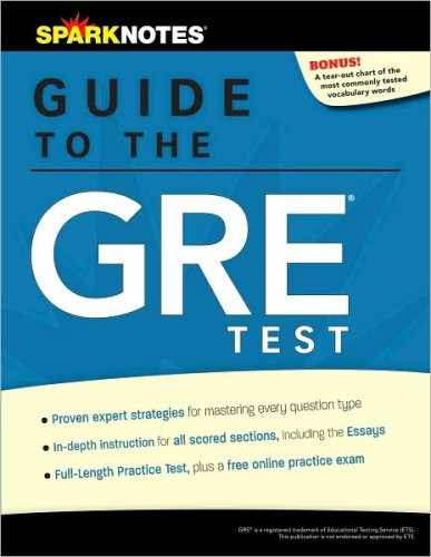 SparkNotes Guide to the GRE Test (SparkNotes Test Prep) by SparkNotes, 9781411499676