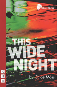 This Wide Night by Chloë Moss, 9781848420021