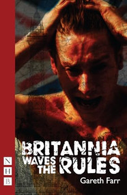 Britannia Waves the Rules by Gareth Farr, 9781848423862