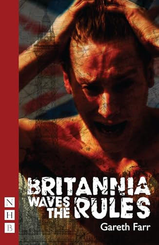 Britannia Waves the Rules by Gareth Farr, 9781848423862