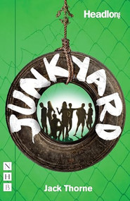Junkyard - 9781848426641 by Jack Thorne, Stephen Warbeck, 9781848426641