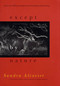 Except by Nature by Sandra Alcosser, 9781555972738