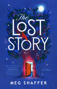 The Lost Story (A Novel) - 9780593598894 by Meg Shaffer, 9780593598894