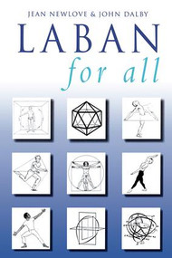 Laban for All by Jean Newlove, John Dalby, 9780878301805