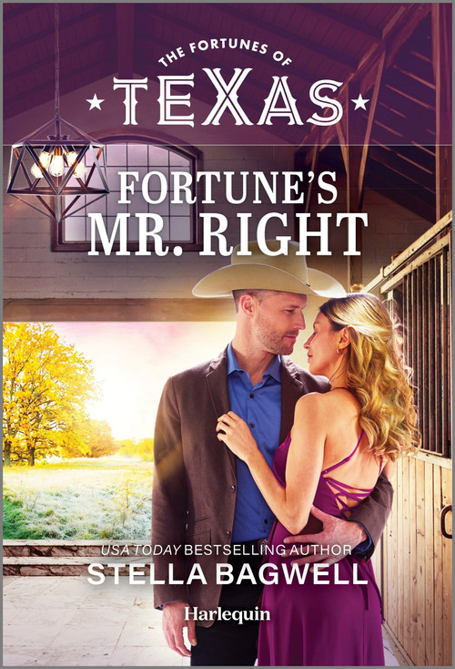 Fortune's Mr. Right by Stella Bagwell, 9781335143303