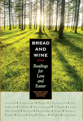 Bread and Wine (Readings for Lent and Easter) - 9781636081700 by C. S. Lewis, Eberhard Arnold, Kathleen Norris, Henri Nouwen, Simone Weil, 9781636081700