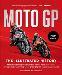 MotoGP: The Illustrated History 2023 by Michael Scott, 9781802795578