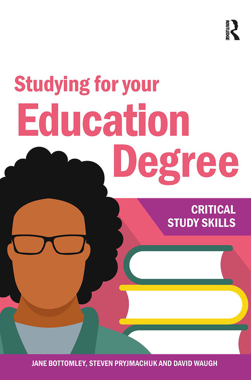 Studying for your Education Degree by Steven Pryjmachuk, David Waugh, 9781912096824