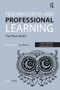 Teacher Status and Professional Learning (The Place Model) by Linda Clarke, 9781910391464