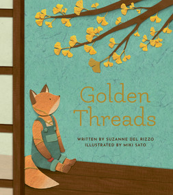 Golden Threads - 9781771477772 by Suzanne Del Rizzo, Miki Sato, 9781771477772