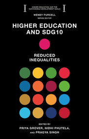 Higher Education and SDG10 (Reduced Inequalities) by Priya Grover, Nidhi Phutela, Pragya Singh, 9781835498095
