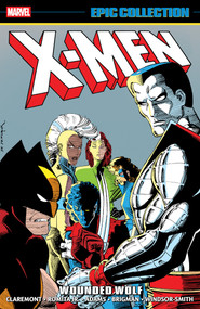 X-Men Epic Collection: Wounded Wolf by Chris Claremont, John Romita Jr., Rick Leonardi, June Brigman, John Romita Jr., 9781302966010