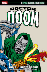 Doctor Doom Epic Collection: Enter...Doctor Doom by Stan Lee, Jack Kirby, Jack Kirby, Steve Ditko, Jack Kirby, 9781302966126