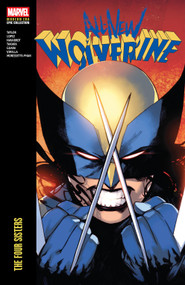 All-New Wolverine Modern Era Epic Collection: The Four Sisters by Tom Taylor, David Lopez, David Navarrot, Marcio Takara, BENGAL, 9781302966041