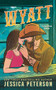Wyatt (Standard Edition) by Jessica Peterson, 9781464248306