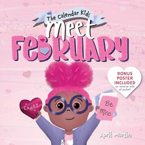 Meet February by April Martin, 9781464261428