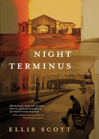Night Terminus by Ellis Scott, 9781459756151