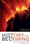 History and Becoming (Deleuze's Philosophy of Creativity) by Craig Lundy, 9781399554237