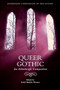 Queer Gothic (An Edinburgh Companion) by Ardel Haefele-Thomas, 9781399554152