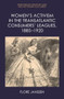 Women's Activism in the Transatlantic Consumers' Leagues, 1885-1920 by Flore Janssen, 9781474497992