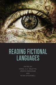 Reading Fictional Languages by Israel Noletto, Jessica Norledge, Peter Stockwell, 9781399529150