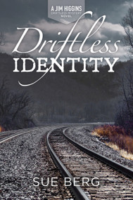 Driftless Identity by Sue Berg, 9781967311019