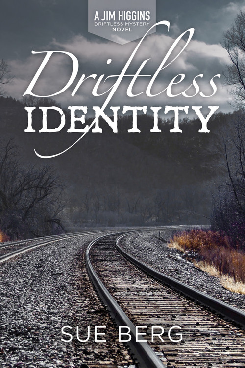 Driftless Identity by Sue Berg, 9781967311019
