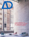 AD Journal 95:2 (Architects and Furniture) by Ashley Simone, Neil Spiller, 9781961856998