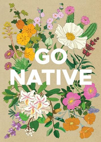 Go Native by Nahal Sohbati, Eric Arneson, 9781966515159