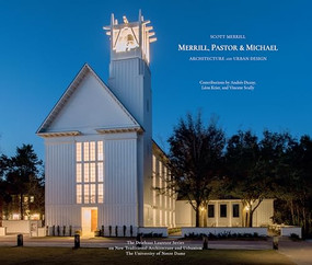 Merrill, Pastor & Michael (Architecture and Urban Design) by Scott Merrill, 9781961856882