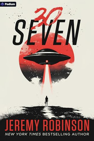 30Seven (A Sci-Fi Horror Novel) by Jeremy Robinson, 9798347012190