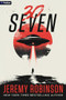 30Seven (A Sci-Fi Horror Novel) by Jeremy Robinson, 9798347012190