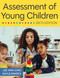 Assessment of Young Children by Lee Ann Jung, Gayle Mindes, Sarah Ladiner, 9781681257556