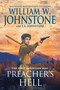 Preacher's Hell by William W. Johnstone, J.A. Johnstone, 9780786052172