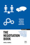 The Negotiation Book (Practical steps to becoming a masterful negotiator) by Nicole Soames, 9781915951694