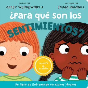 ¿Para qué son los sentimientos? (Spanish Edition) by Abbey Wedgeworth, Emma Randall, 9798400513190