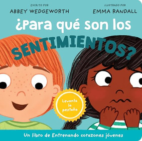 ¿Para qué son los sentimientos? (Spanish Edition) by Abbey Wedgeworth, Emma Randall, 9798400513190