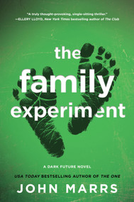 The Family Experiment (A Novel) - 9781335001122 by John Marrs, 9781335001122