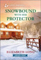Snowbound with Her Protector (An Uplifting Inspirational Romance) by Elizabeth Long, 9781335230362