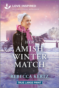 Her Amish Winter Match (An Uplifting Inspirational Romance) - 9781335940162 by Rebecca Kertz, 9781335940162