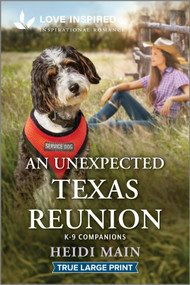 An Unexpected Texas Reunion (An Uplifting Inspirational Romance) - 9781335940179 by Heidi Main, 9781335940179