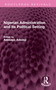 Nigerian Administration and its Political Setting by Adebayo Adedeji, 9781032588162