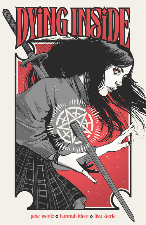 Dying Inside (Hardcover) by Pete Wentz, Hannah Klein, Lisa Sterle, Andworld Design, Lisa Sterle, Adrian F. Wassel, Der-shing Helmer, 9781638492467