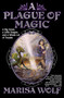 A Plague of Magic by Marisa Wolf, 9781668072851